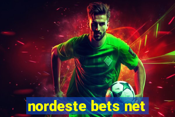 nordeste bets net